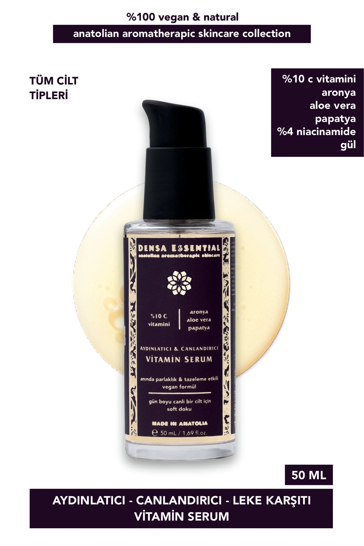 AYDINLATICI - CANLANDIRICI - LEKE KARŞITI %10 C VİTAMİNİ SERUM - 50 ML