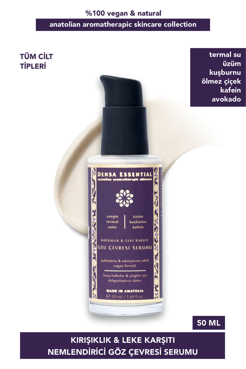 GÖZ ÇEVRESİ SERUMU - KIRIŞIKLIK/LEKE/TORBALANMA/ÇİZGİ/KOYU HALKA KARŞITI & NEMLENDİRİCİ ETKİLİ 50 ML